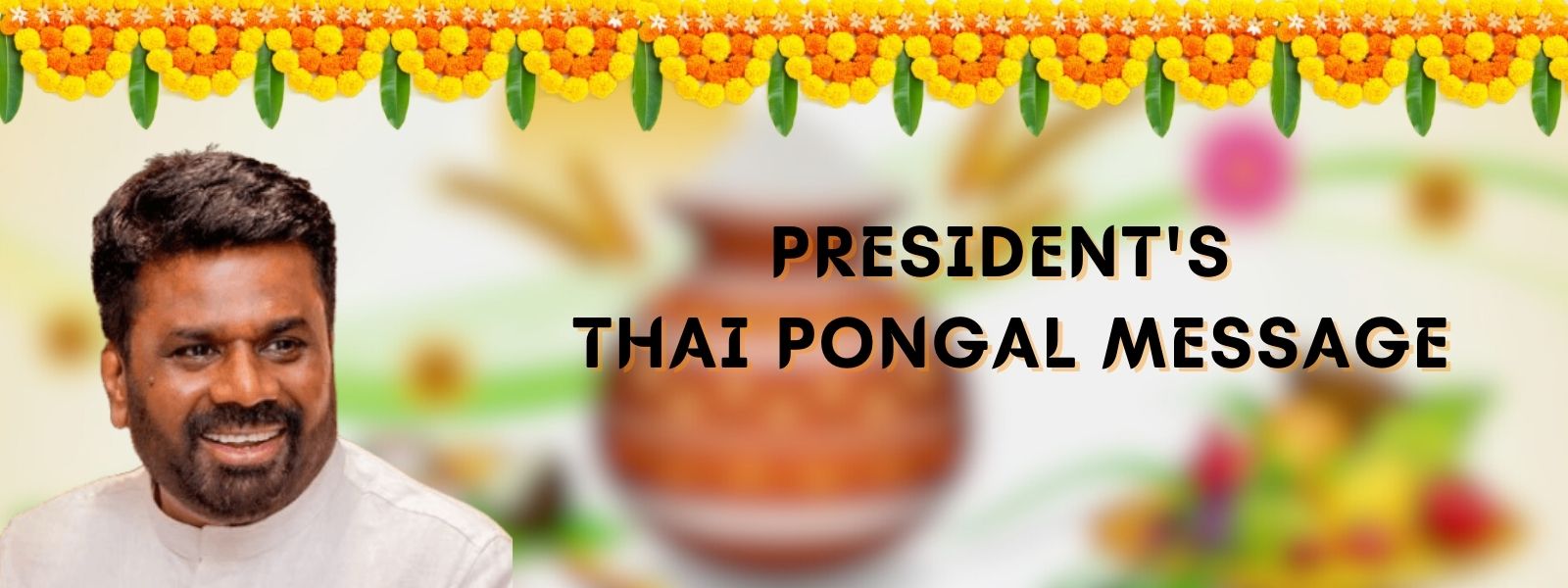 President's Message For Thai Pongal